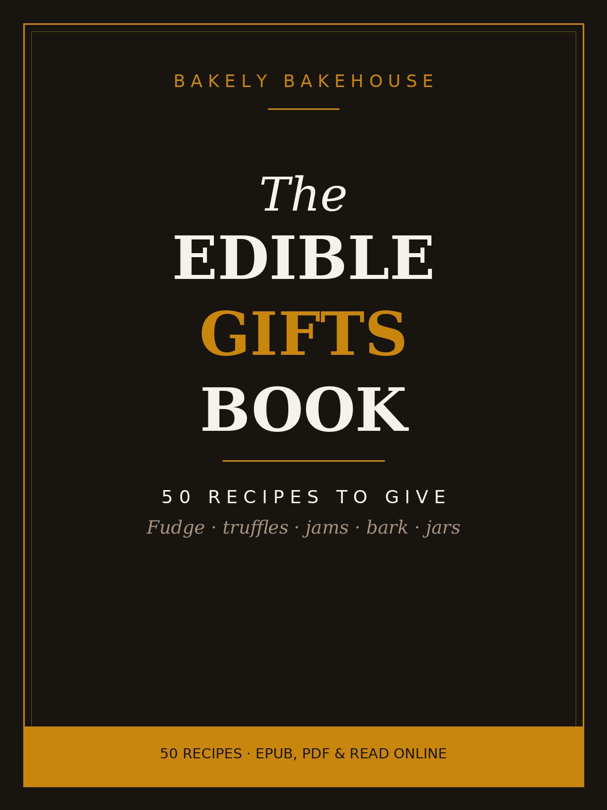 The Edible Gifts Book